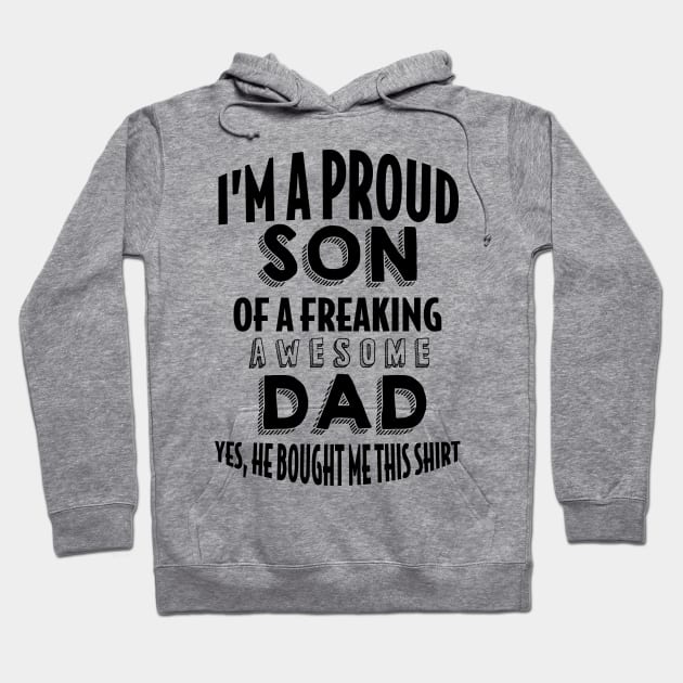 Son Child Gift Hoodie by EQDesigns